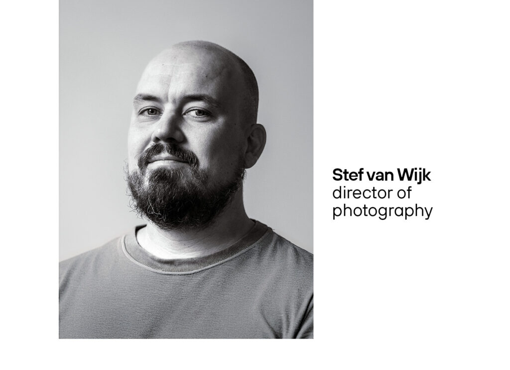 Stef van Wijk, director of photography