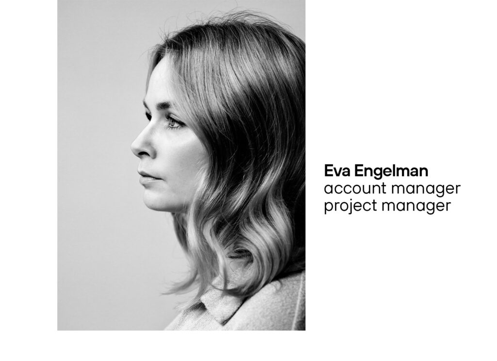 Eva Engelman, account manager and project manager